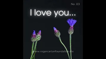 I LOVE YOU MORE THAN YESTERDAY... Card No. 3 - (By Roger Carlon Foundation)