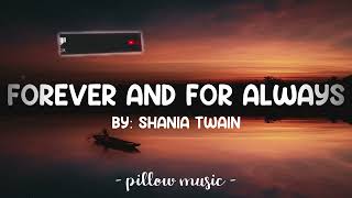 Shania Twain - Forever and For Always Official Music Video Lyrics