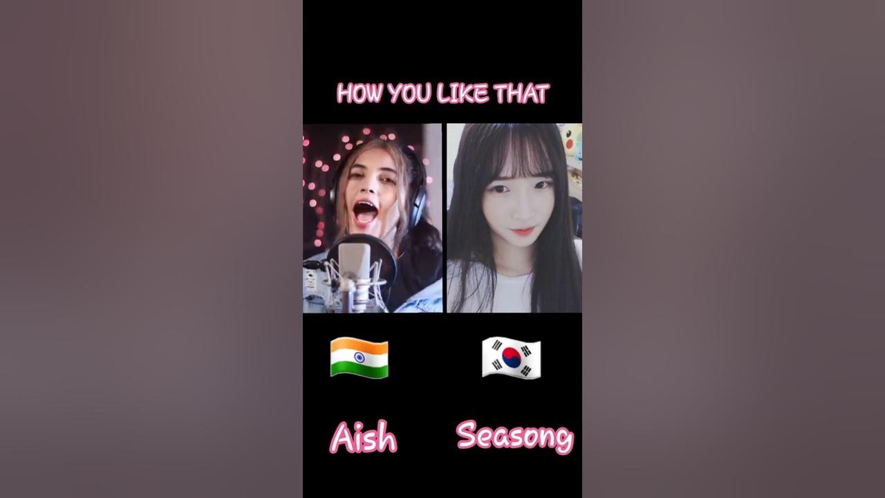 BLACKPINK - 'How You Like That' M/V cover by Aish,Seasong #blackpink #howyoulikethat #shorts BLACKPINK - 'How You Like That' M/V cover by Aish,Seasong #blackpink #howyoulikethat #shorts