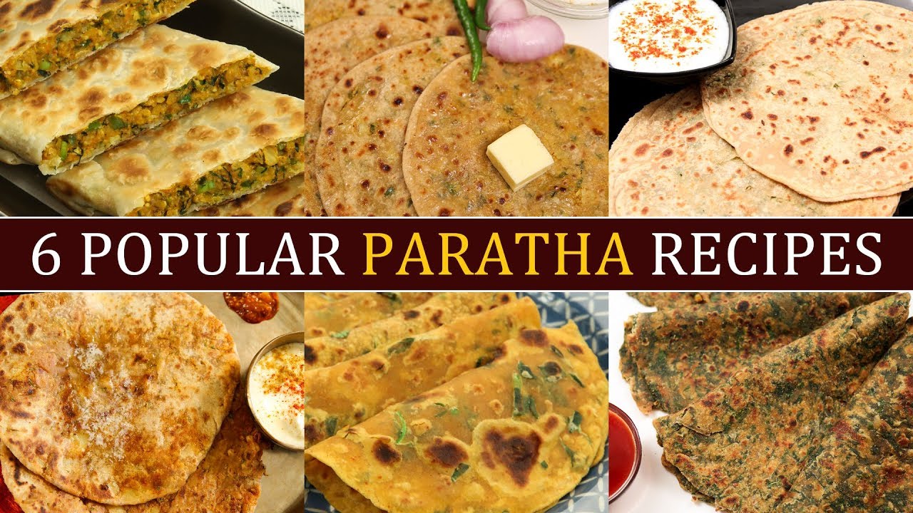 6 Popular Paratha Recipes - Top Indian Paratha Recipes - Punjabi Paratha Recipes | Rajshri Food