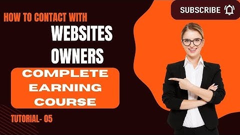 Guest Blogging: Learn How to Contact Website Owners | Course Lecture 5|blogging course