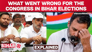 Bihar Election Result Updates | Congress Hits Historic Low as Rahul Gandhi Faces Tough Questions
