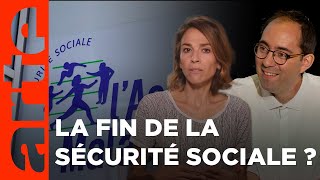 la Sécurité sociale a-t-elle besoin d'être sauvée ? | Les idées larges | ARTE