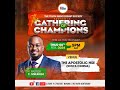  gathering of champions  8th feb 2024  pastor t mwangi