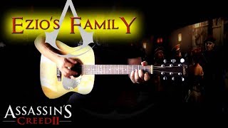 Assassin's Creed 2 - Ezio's Family FULL Guitar Cover