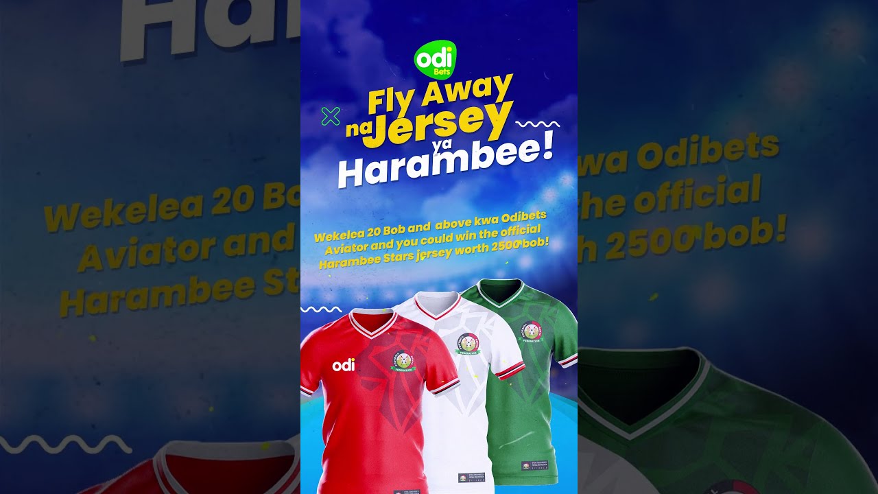 Cheza kama wewe kwa OdiBets app 📲 na unaweza fly away na jersey ya Harambee Stars!#BetNiJamo