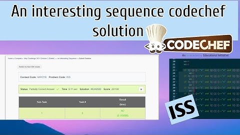 An interesting sequence codechef solution|| May long challenge solution|| #iss