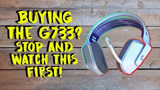 Buying the Logitech G733 - WATCH THIS FIRST - 1 Year Review