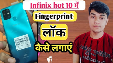 Infinix hot 10 fingerprint lock kaise lagaye | infinix hot 10 fingerprint lock setting