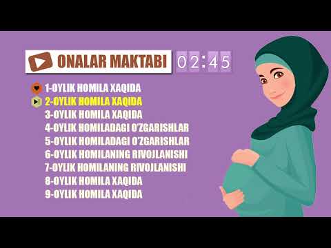 9-OYLIKGACHA BO'LGAN HOMILA RIVOJLANISHI XAQIDA BATAFSIL VIDEO