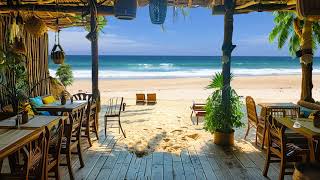 Tropical Bossa Nova Jazz Music  Outdoor Beach Coffee Shop Ambience Enhanced by Calming Ocean Waves