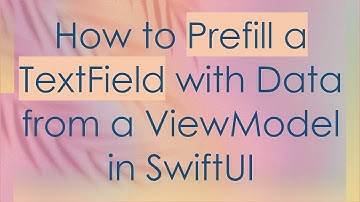 How to Prefill a TextField with Data from a ViewModel in SwiftUI