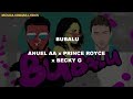 Bubalu prince royce ❌ anuel aa❌becky g Mp3 Song