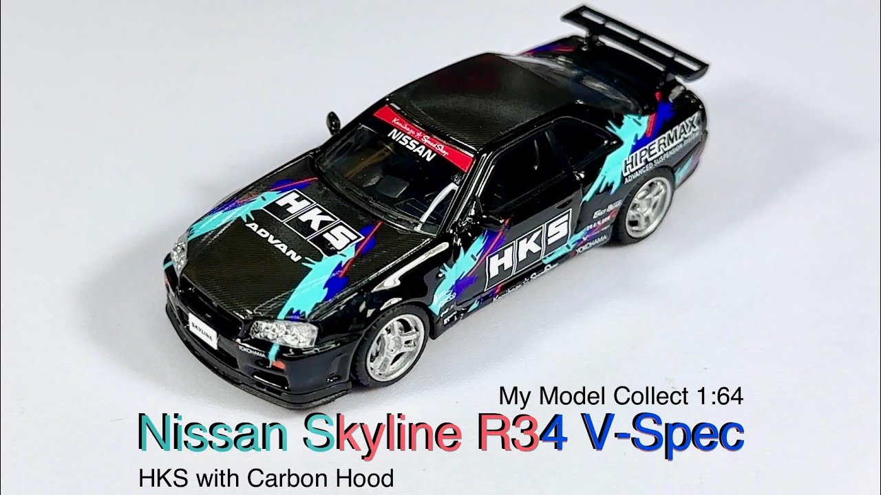 1/64 スカニア　HKS Unboxing My Model Collect 1:64 Nissan Skyline R34 V-Spec - HKS