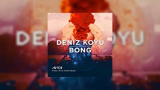 Bong Into Darkness (Hardwell & Dannic) - Avicii vs Deniz Koyu...