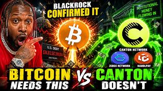 BLACKROCK JUST REVEALED Bitcoin's NEXT BULL RUN But Canton Network Doesn't Need It!