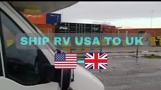 Shipping an RV from USA to UK/Europe