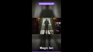 Bawkbasoup - Magic Ian