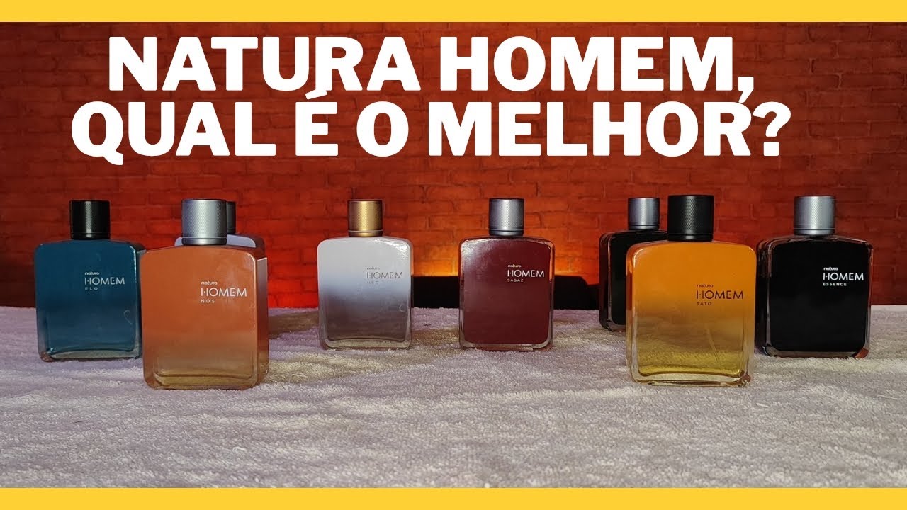 LINHA NATURA HOMEM, QUAL DELES É O MELHOR?