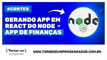 Crie um APP de Finanças com Node.js, I.A, Bootstrap e React -  Gerando código em React.js