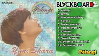 Yuni Shara - Pelangi Full Album | Blackboard Indonesia