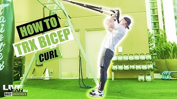 How To Do A TRX BICEP CURL | Exercise Demonstration Video and Guide