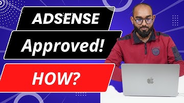How to Get Google AdSense Approval for WordPress Website