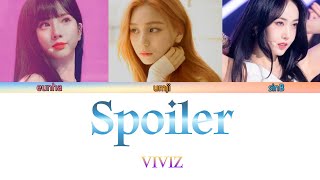 VIVIZ (비비지) - 'Spoiler' Lyrics (소용없어 거짓말 OST) [Color Coded/Han/Eng]