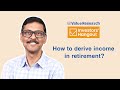 How to derive income in retirement retirementplanning financialplanning