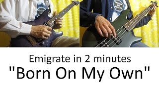 2) Emigrate - Born On My Own (Guitar &amp; Bass cover with TAB | lesson HD) [IN 2 MINUTES]