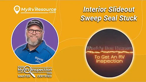 Interior Slideout Sweep Seal Stuck