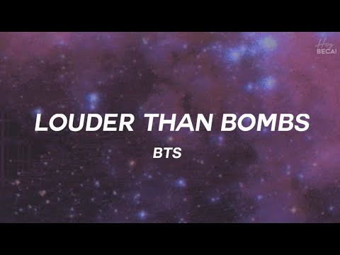 BTS – Louder Than Bombs (Tradução | Legendado) – HEY BECA