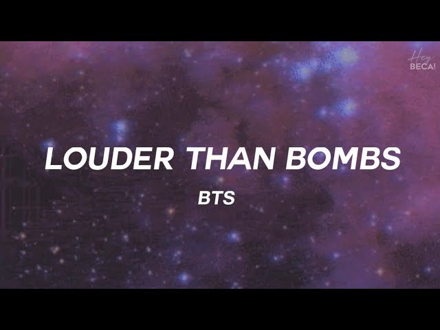 BTS – Louder Than Bombs (Tradução | Legendado) – HEY BECA class=