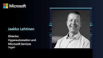Hyperautomaatio ja AI (Jaakko Lehtinen) – Microsoftin Dev x AI -tapahtuma