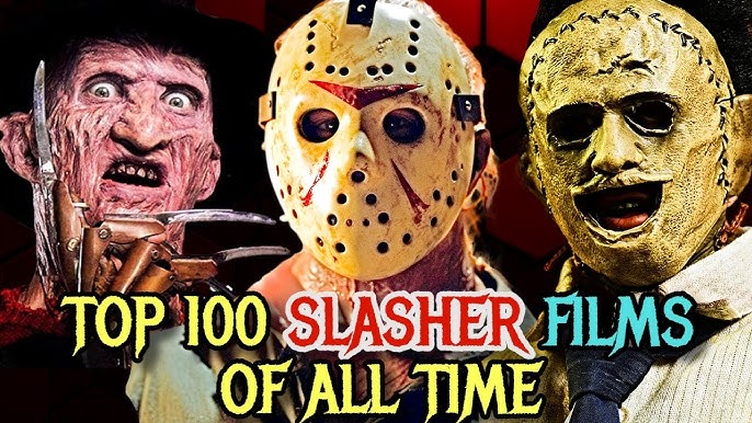 Top 40 Slasher Movies of All Time - The Risk Taking Cinema That