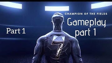 Champion of the fields| Gameplay part 1