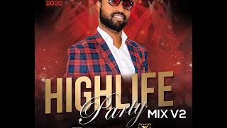 GHANA HIGHLIFE PARTY MIX VOL2 BY DJ YAW PELE