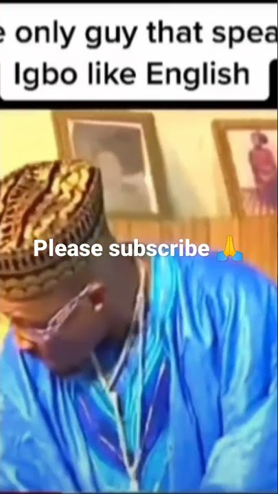the only man that speaks Igbo like English 😂😂