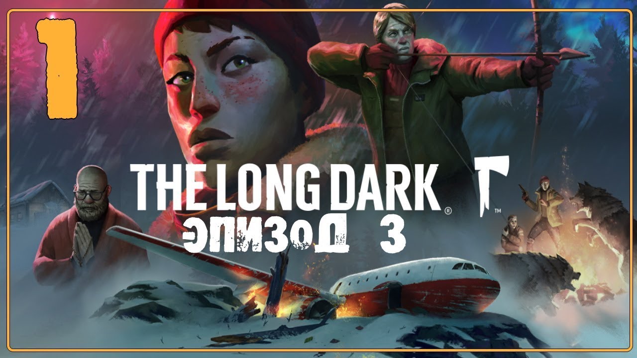 The Long Dark Episode 3 Wintermute 1 YouTube the-long-dark-episode-3-wintermute-1-youtube