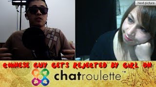 Chinese Guy Rejected By Chat Roulette