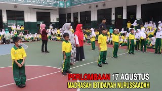 PERLOMBAAN 17 AGUSTUS - Madrasah Ibtidaiyah Nurussaadah