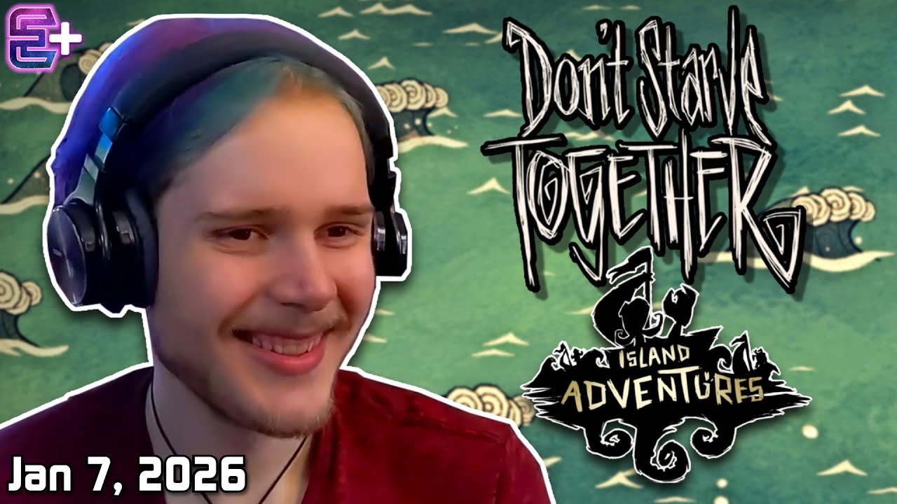 THE FULL FUN OF SHIPWRECKED | Don't Starve Together (Island Adventures Mod) w/ Friends [EBG+]