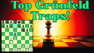 Top Grünfeld Defense Traps To Outsmart Your Opponent