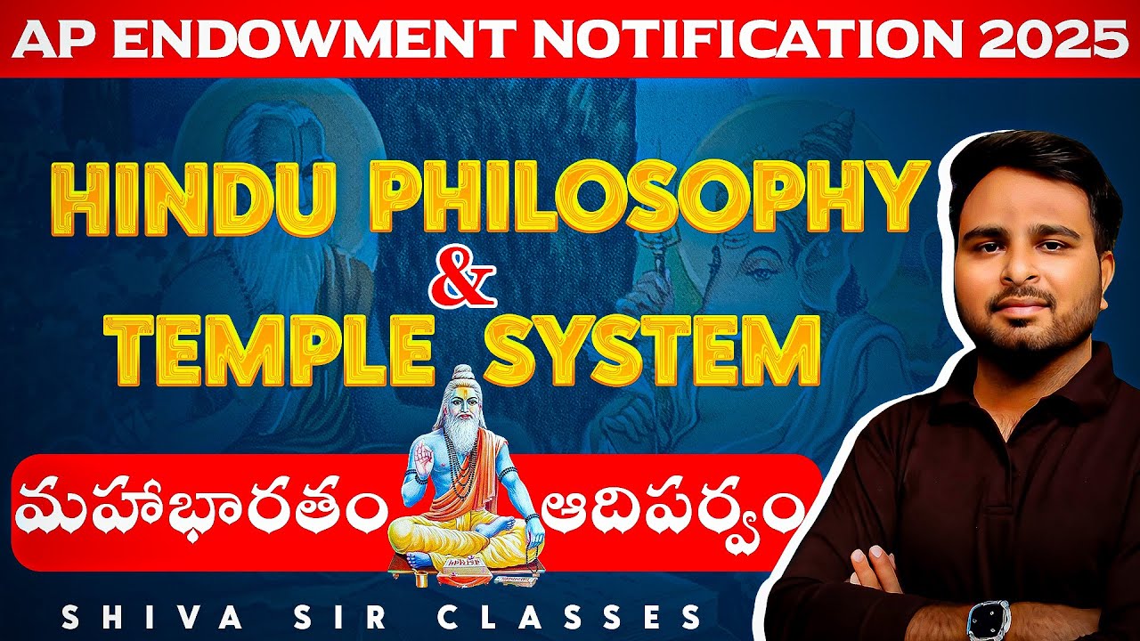 AP Endowment 2025 | Hindu Philosophy & Temple System | Mahabharata - Adi Parva | By Shiva Sir |