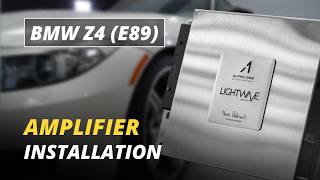 Alpha One Bmw Z4 E89 Amplifier Upgrade For Harman Kardon Installation Tutorial