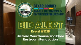 Bid Alert! Event #1218 - Historic Courthouse 2nd Floor Restroom Renovation