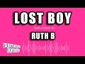 Ruth B - Lost Boy (Karaoke Version)