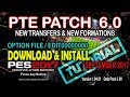 [PES 2017] Option File For PTE 6 0 [New Transfer & New Formations]