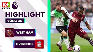 WEST HAM - LIVERPOOL: CHẤM DỨT CƠ HỘI ĐUA VÔ ĐỊCH, KLOPP THẤT VỌNG TỘT CÙNG | NGOẠI HẠNG ANH 23-24