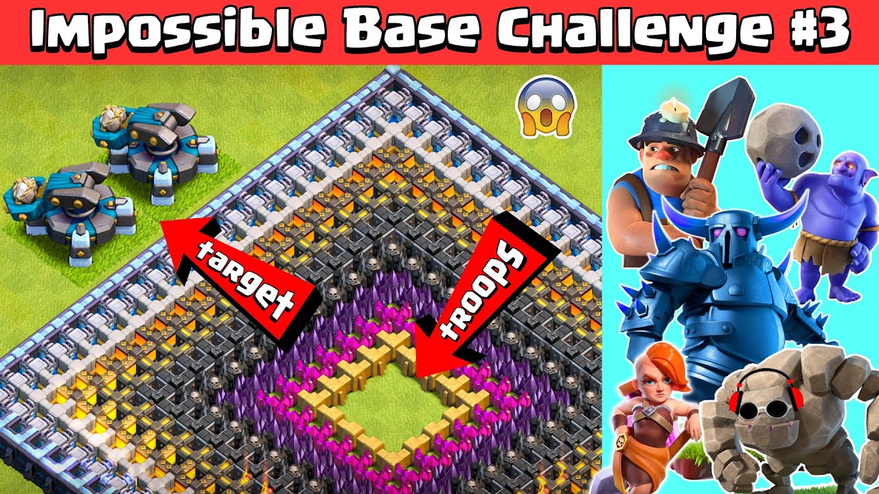 Impossible Base Challenge #3 with SCATTERSHOT | Clash of Clans